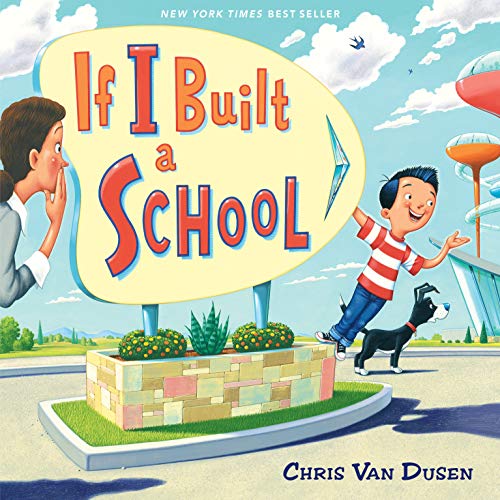 Stock image for If I Built a School (If I Built Series) for sale by AwesomeBooks