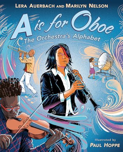 Imagen de archivo de A is for Oboe: The Orchestra's Alphabet a la venta por ThriftBooks-Atlanta