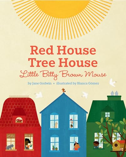 Imagen de archivo de Red House, Tree House, Little Bitty Brown Mouse a la venta por Your Online Bookstore