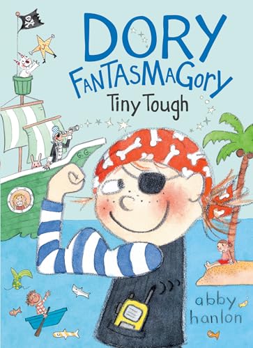 Stock image for Dory Fantasmagory: Tiny Tough for sale by Better World Books