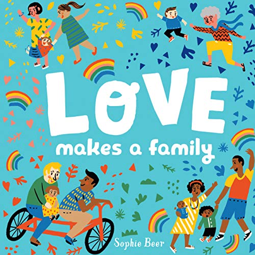 Imagen de archivo de Love Makes a Family a la venta por Dream Books Co.