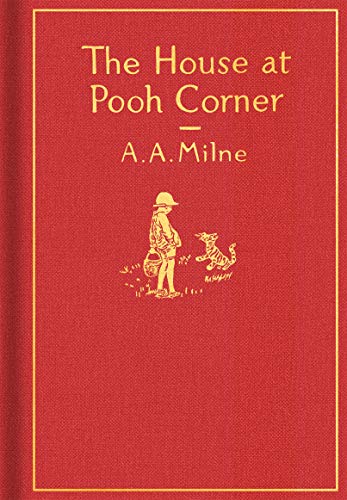 9780525555544: The House at Pooh Corner: Classic Gift Edition: Classic Edition (Winnie-the-Pooh)