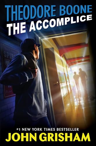 Stock image for Theodore Boone: The Accomplice for sale by ZBK Books