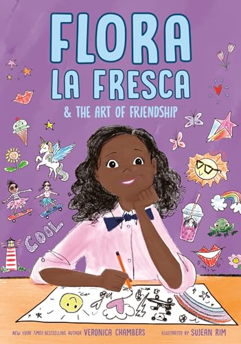Stock image for Flora la Fresca & the Art of Friendship for sale by BooksRun