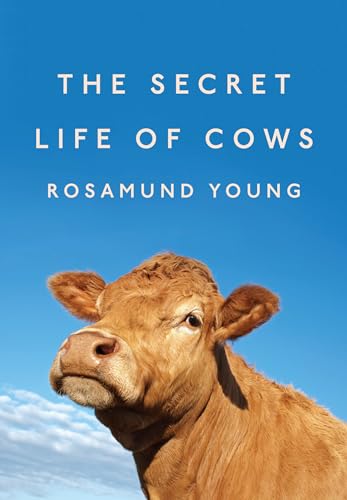 Stock image for The Secret Life of Cows for sale by Decluttr