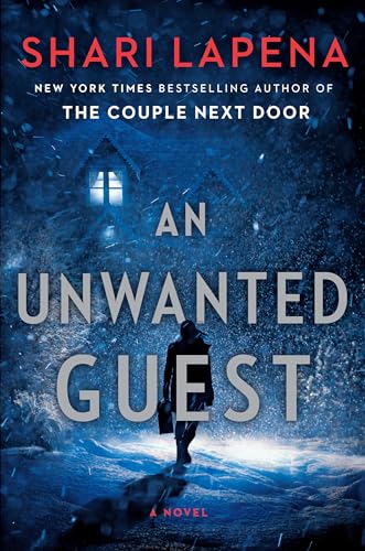 Stock image for An Unwanted Guest: A Novel for sale by SecondSale