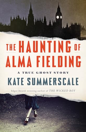 9780525557920: The Haunting of Alma Fielding: A True Ghost Story