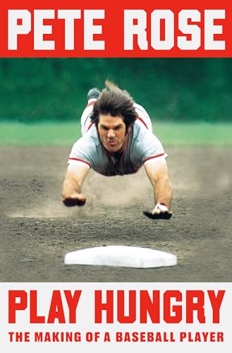 Imagen de archivo de Play Hungry : The Making of a Baseball Player a la venta por Better World Books