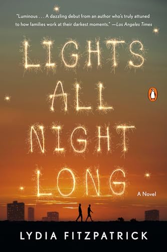 Imagen de archivo de Lights All Night Long: A Novel a la venta por SecondSale