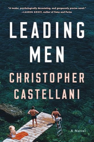 Imagen de archivo de Leading Men: A Novel a la venta por SecondSale