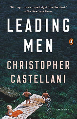 9780525559078: Leading Men: A Novel