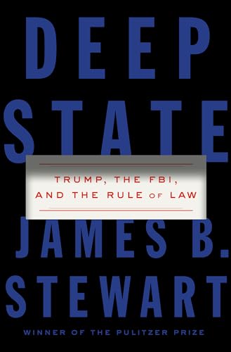 Beispielbild fr Deep State : Trump, the FBI, and the Rule of Law zum Verkauf von Better World Books