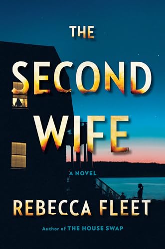 Beispielbild fr The Second Wife: A Novel zum Verkauf von Wonder Book