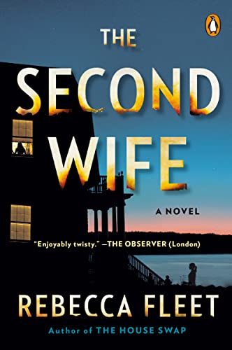 Stock image for The Second Wife: A Novel for sale by Half Price Books Inc.