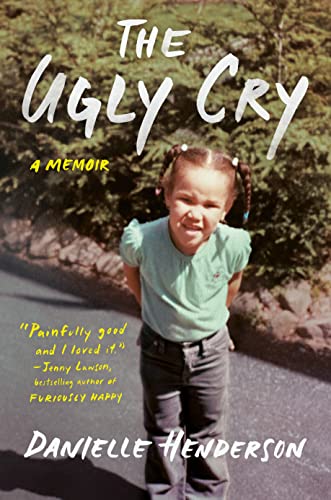 Beispielbild fr The Ugly Cry : A Memoir zum Verkauf von Better World Books