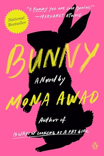 Stock image for Bunny : A Novel for sale by Better World Books