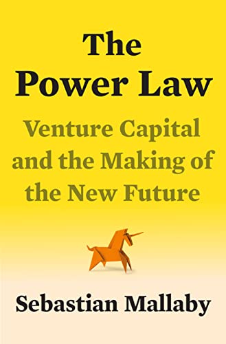 Imagen de archivo de The Power Law: Venture Capital and the Making of the New Future a la venta por SecondSale