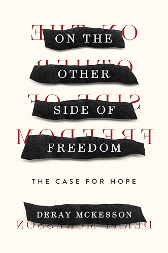 9780525560326: On the Other Side of Freedom: The Case for Hope