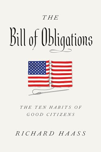 Beispielbild fr The Bill of Obligations : The Ten Habits of Good Citizens zum Verkauf von Better World Books