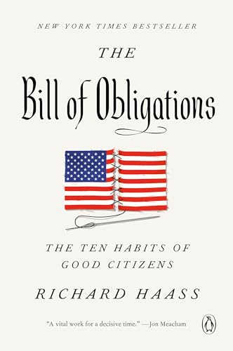 Beispielbild fr The Bill of Obligations: The Ten Habits of Good Citizens zum Verkauf von BooksRun