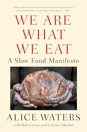 Stock image for We Are What We Eat: A Slow Food Manifesto for sale by BooksRun