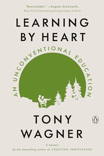 9780525561897: Learning by Heart: An Unconventional Education