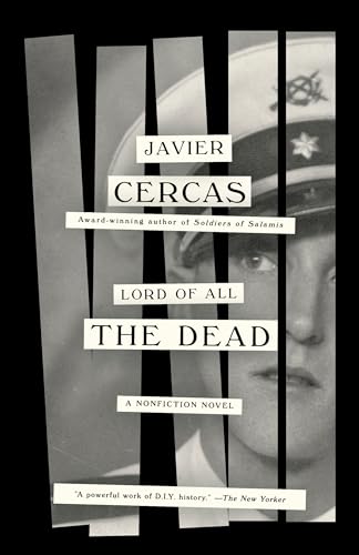 Beispielbild fr Lord of All the Dead: A Nonfiction Novel zum Verkauf von ThriftBooks-Dallas