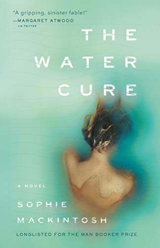Beispielbild fr The Water Cure: A Novel zum Verkauf von Wonder Book