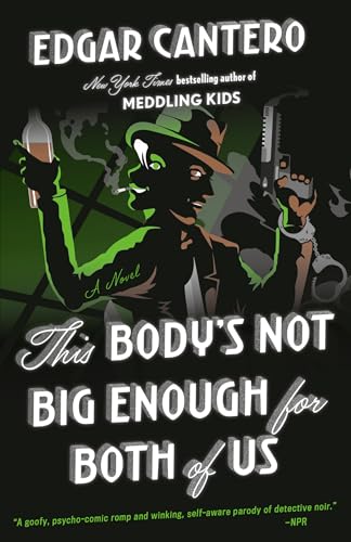 Beispielbild fr This Body's Not Big Enough for Both of Us : A Novel zum Verkauf von Better World Books