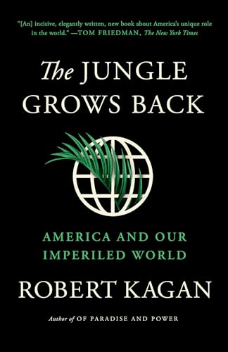Imagen de archivo de The Jungle Grows Back: America and Our Imperiled World a la venta por BooksRun