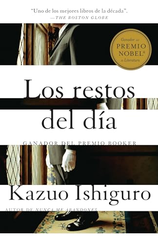 Stock image for Los restos del día / The Remains of the Day (Spanish Edition) for sale by Books for Life