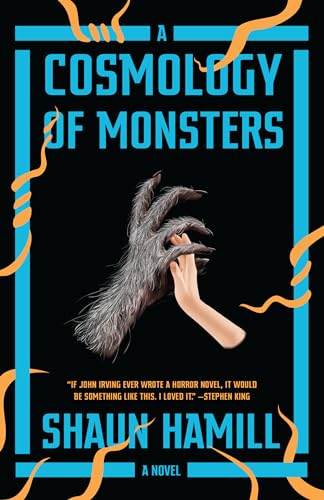 Stock image for A Cosmology of Monsters: A Novel for sale by Dream Books Co.