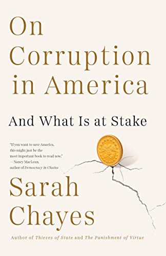 Imagen de archivo de On Corruption in America: And What Is at Stake a la venta por SecondSale
