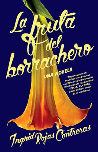 Stock image for La fruta del borrachero (Spanish Edition) for sale by SecondSale