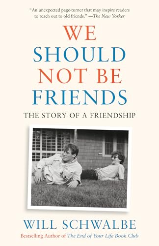 Beispielbild fr We Should Not Be Friends zum Verkauf von Blackwell's