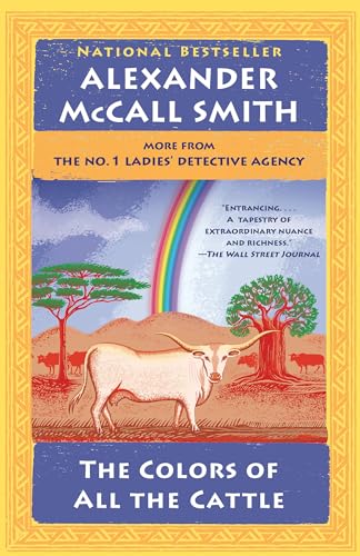 Imagen de archivo de The Colors of All the Cattle: No. 1 Ladies' Detective Agency (19) (No. 1 Ladies' Detective Agency Series) a la venta por Dream Books Co.