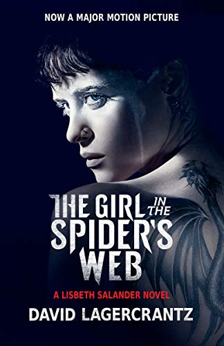 Imagen de archivo de The Girl in the Spider's Web (Movie Tie-In) (Millennium Series) a la venta por Gulf Coast Books