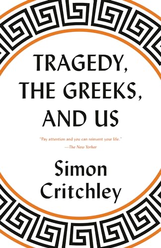 Stock image for Tragedy, the Greeks, and Us for sale by Zoom Books Company