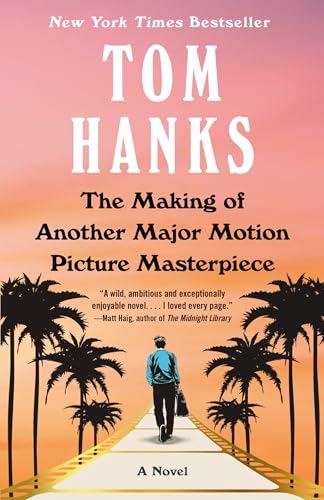Beispielbild fr The Making of Another Major Motion Picture Masterpiece: A novel zum Verkauf von Bookmans