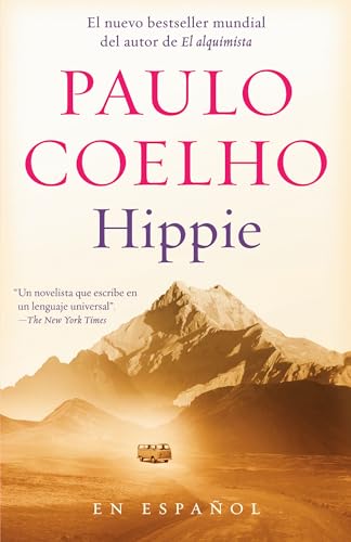 Stock image for Hippie (Spanish Edition): Si quieres conocerte, empieza por explorar el mundo for sale by GoodwillNI