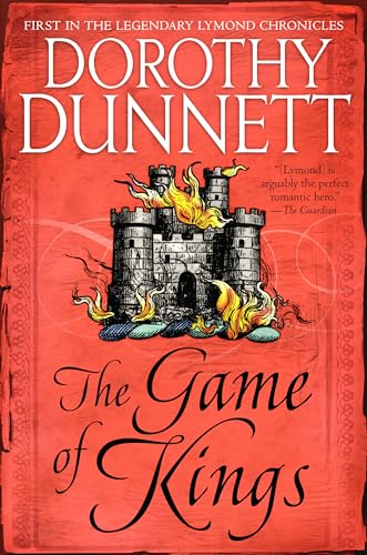 9780525565246: The Game of Kings: Book One in the Legendary Lymond Chronicles
