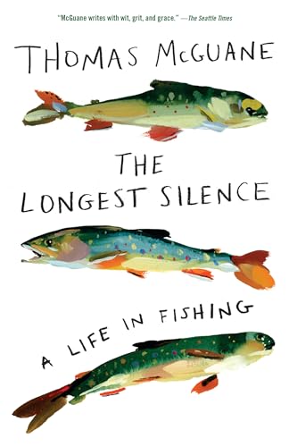 Stock image for The Longest Silence: A Life in Fishing for sale by WorldofBooks