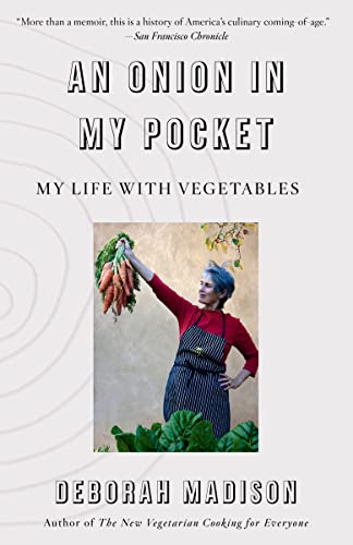 Stock image for An Onion in My Pocket: My Life with Vegetables for sale by BooksRun