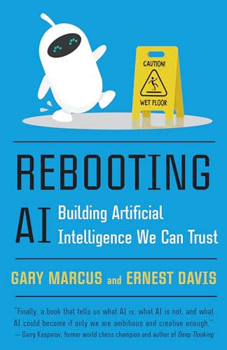 Imagen de archivo de Rebooting AI: Building Artificial Intelligence We Can Trust a la venta por ThriftBooks-Dallas