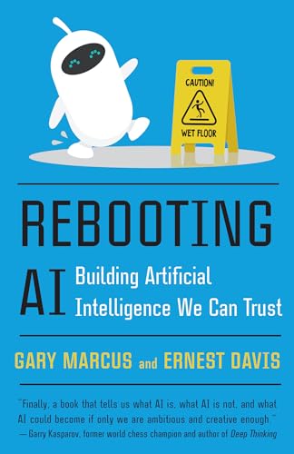 9780525566045: Rebooting AI: Building Artificial Intelligence We Can Trust