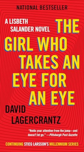 Stock image for The Girl Who Takes an Eye for an Eye: A Lisbeth Salander Novel (The Girl with the Dragon Tattoo Series) for sale by Jenson Books Inc