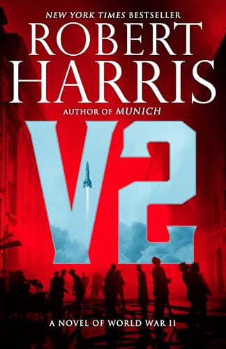9780525567097: V2: A novel of World War II