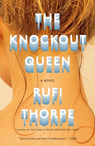 Beispielbild fr The Knockout Queen: A novel (Vintage Contemporaries) zum Verkauf von Half Price Books Inc.