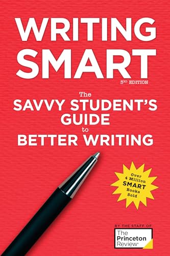 Beispielbild fr Writing Smart, 3rd Edition : The Savvy Student's Guide to Better Writing zum Verkauf von Better World Books