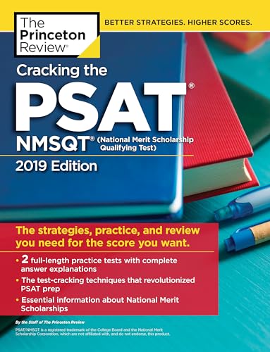 Imagen de archivo de Cracking the PSAT/NMSQT with 2 Practice Tests, 2019 Edition: The Strategies, Practice, and Review You Need for the Score You Want (College Test Preparation) a la venta por Orion Tech